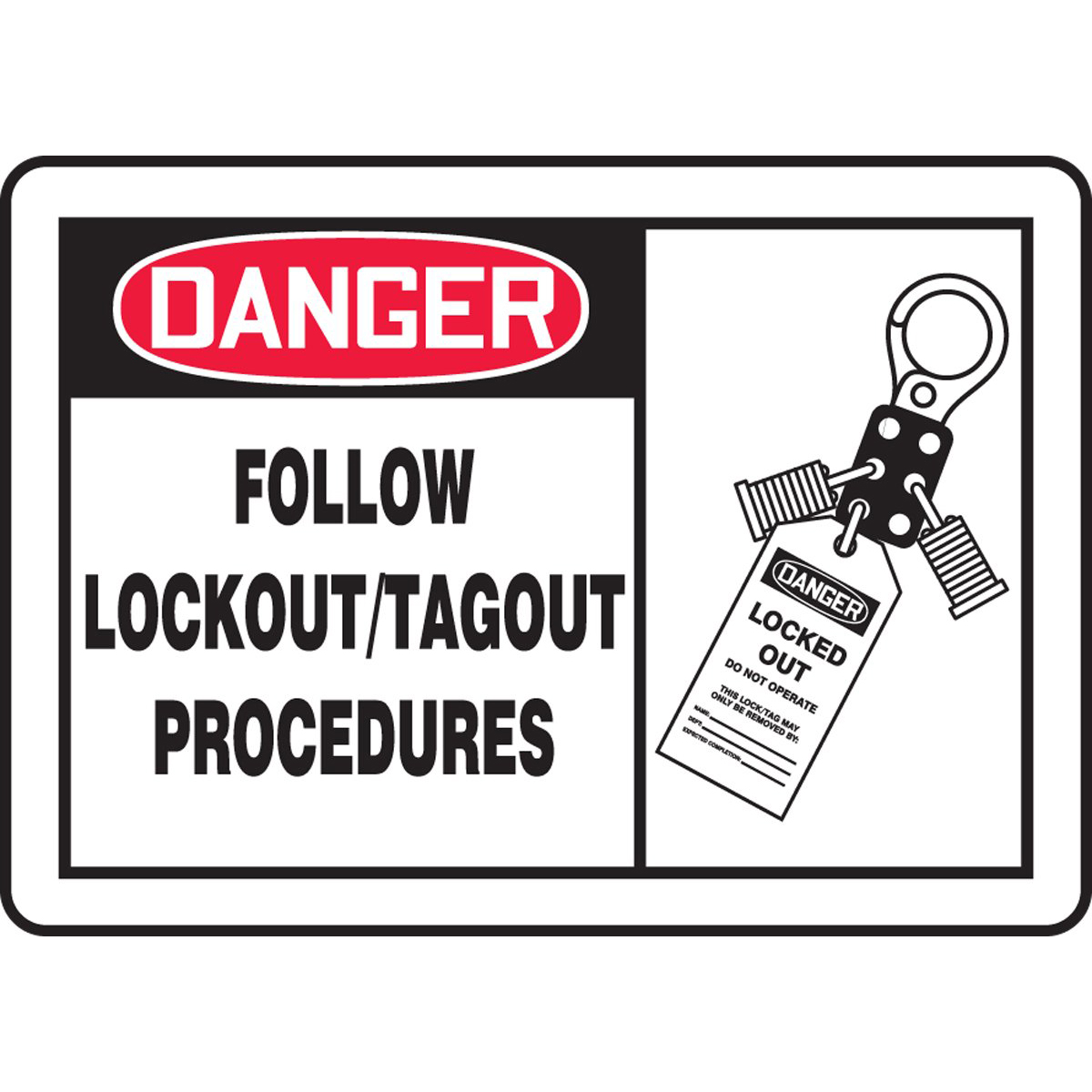 Lockout & Tagout Signs
